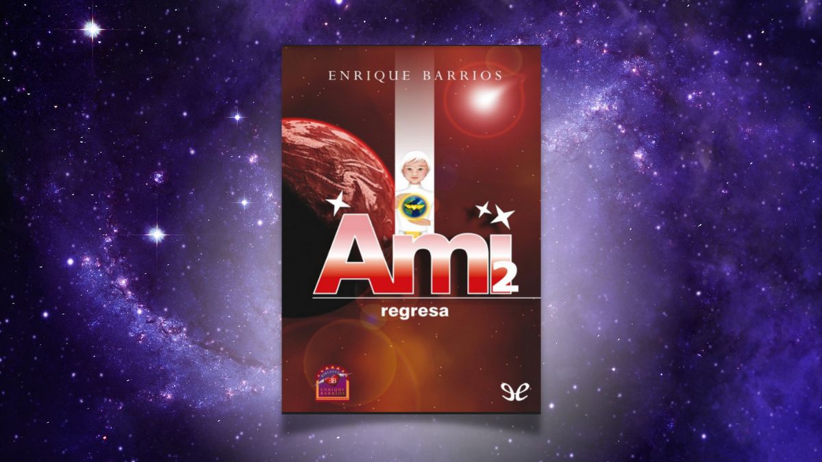 ami 2 regresa